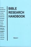 Bible Research Handbook Vol. II