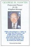 George R Hawtin - Pentecostal Pioneer