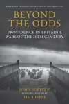 Beyond the Odds: Providence in Britain's Wars of the 20th Century