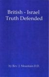 Volume 6 - British-Israel Truth Defended